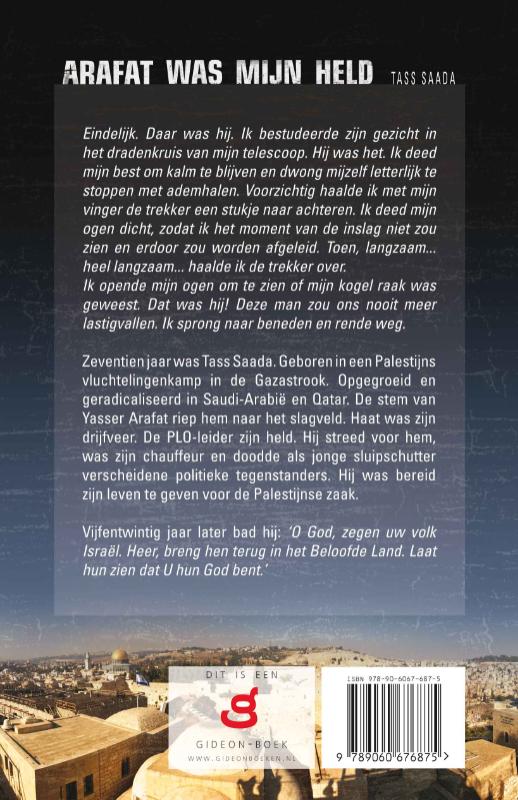 Arafat was mijn held (Paperback)
