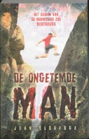 De ongetemde man (Paperback)