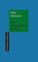 Het ondergrondse Moskou (Paperback)