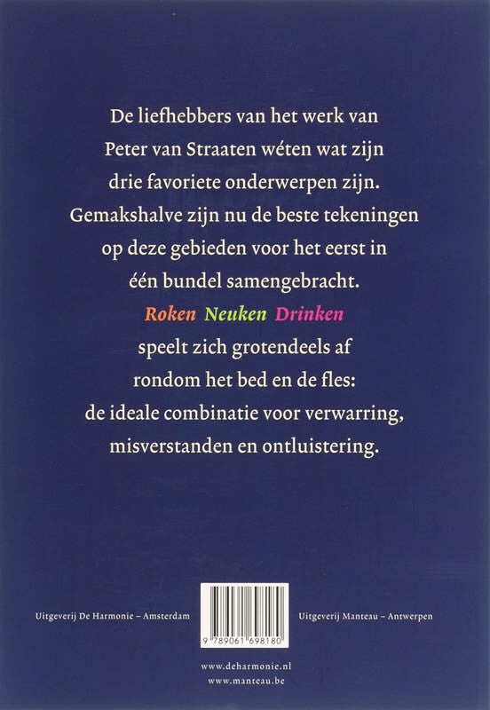 Roken, neuken, drinken (Paperback)