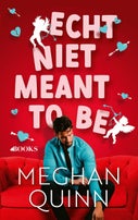 Echt niet meant to be (E-book)