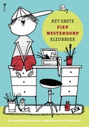 Het grote Fiep Westendorp kleurboek (Paperback)