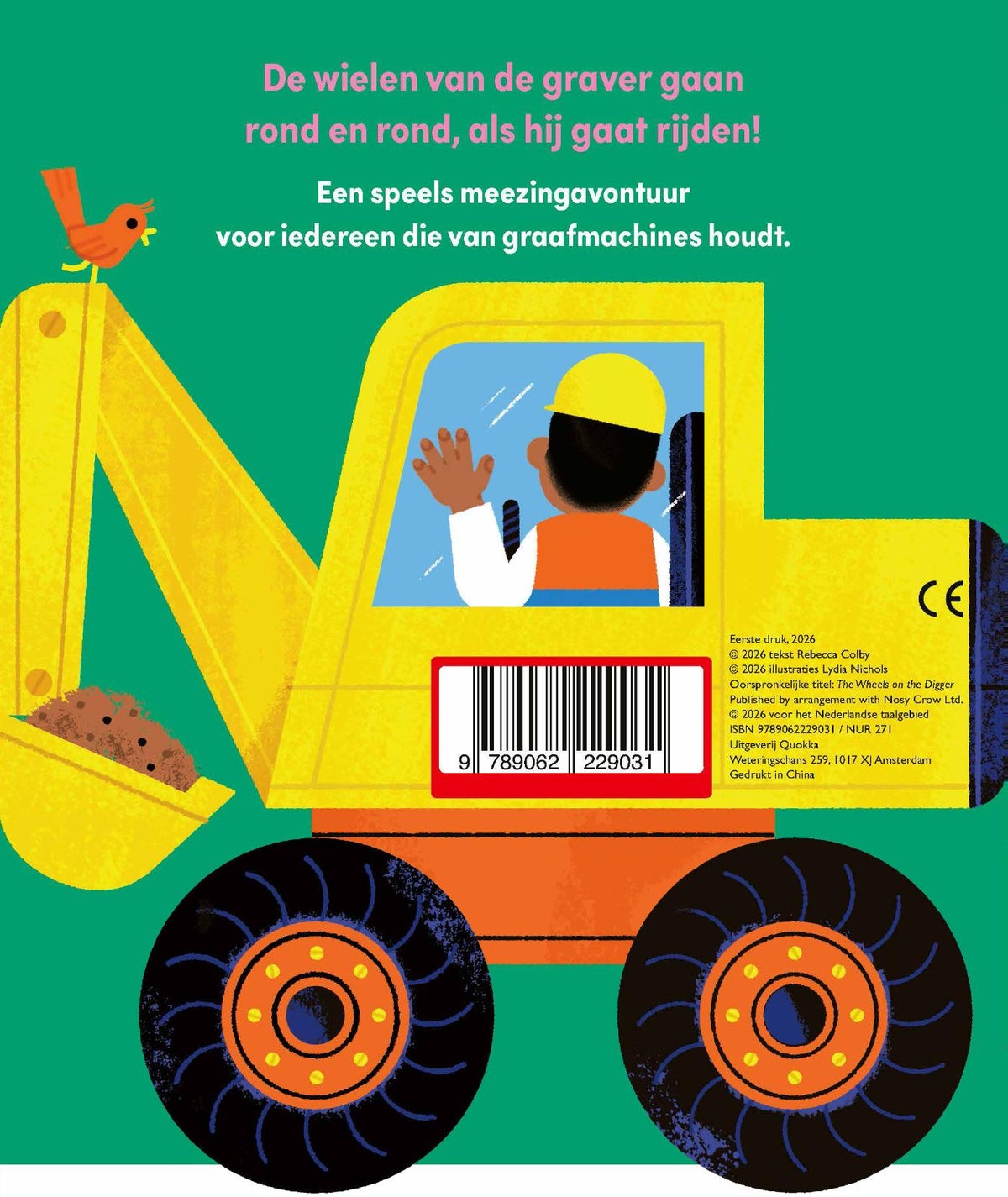 De wielen van de graver (Paperback)