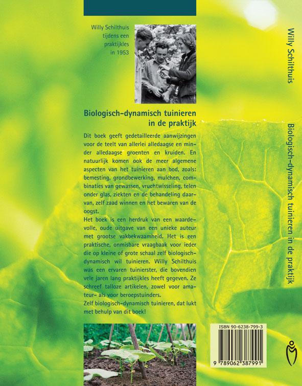 Biologisch-dynamisch tuinieren in de praktijk (Paperback)
