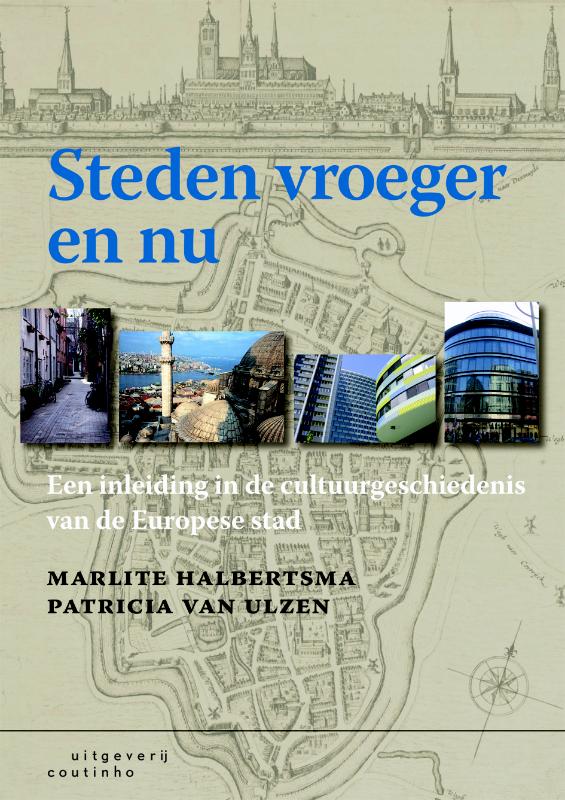 Steden vroeger en nu (Paperback)