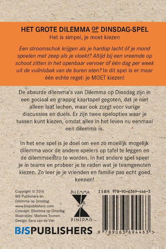 Het grote dilemma op dinsdag spel (Kaartspellen)