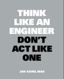 Think Like an Engineer, Don't Act Like One (Paperback)