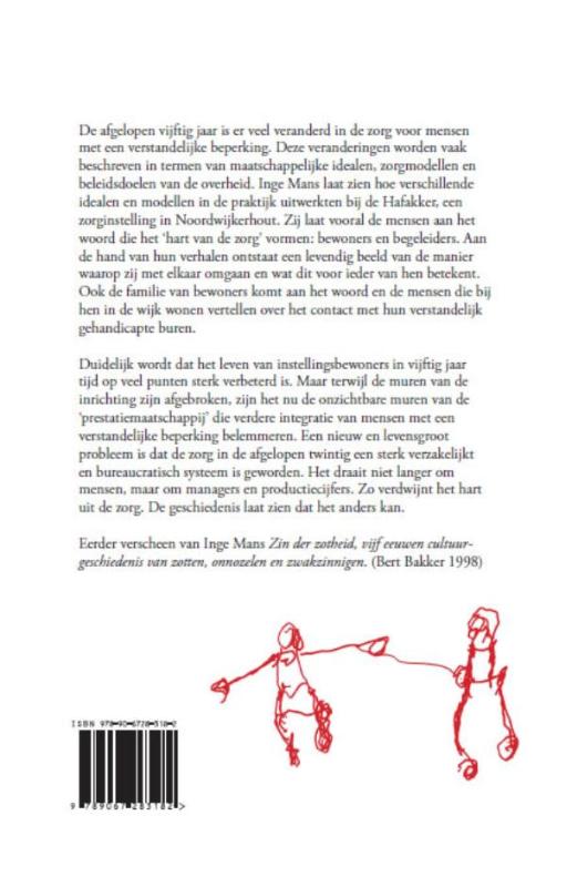 Het hart van de zorg (Paperback)