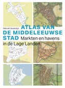 ATLAS VAN DE MIDDELEEUWSE STAD (Hardback)