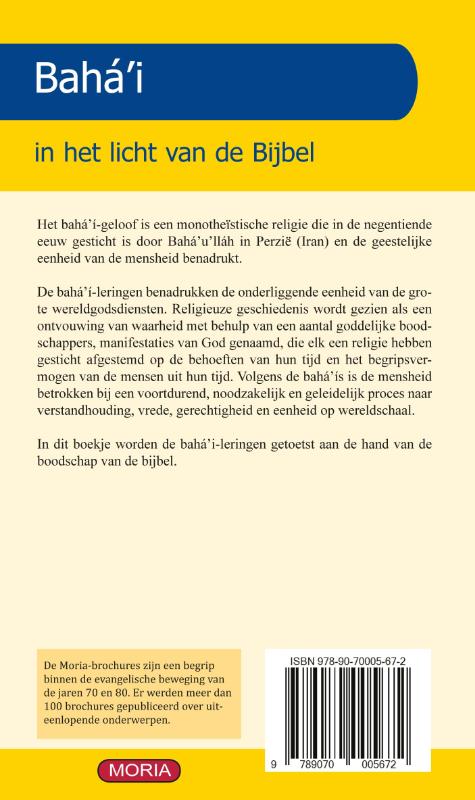 Het Baha'i in het licht van de bijbel (Paperback)