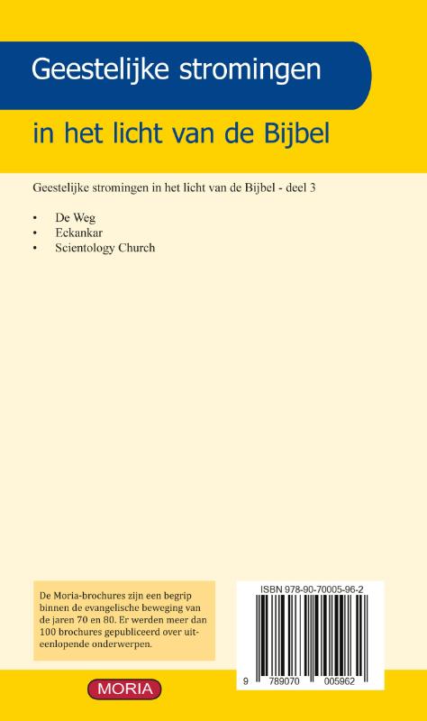 Geestelijke stromingen: De Weg, Eckankar, Scientology Church (Paperback)