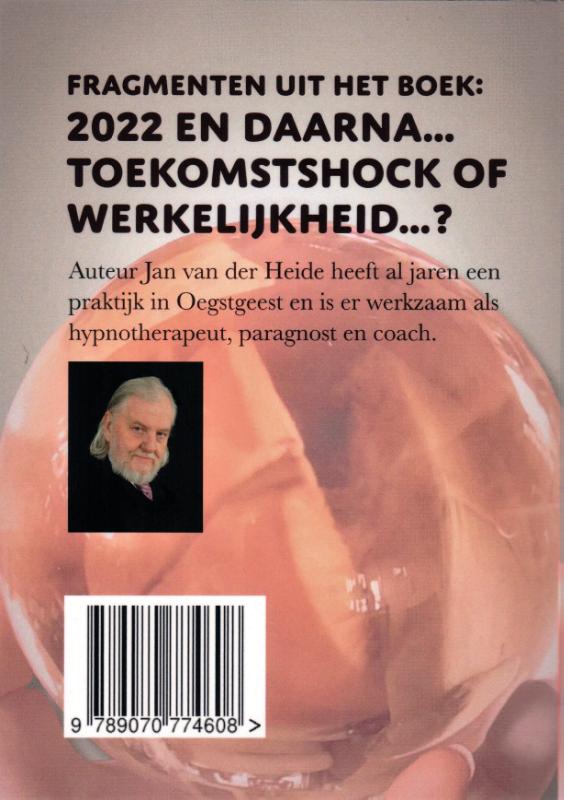 Fragmenten uit het boek: 2022 en daarna... (Paperback)