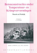 Betonconstructies onder temperatuur- en krimpvervorming (Paperback)