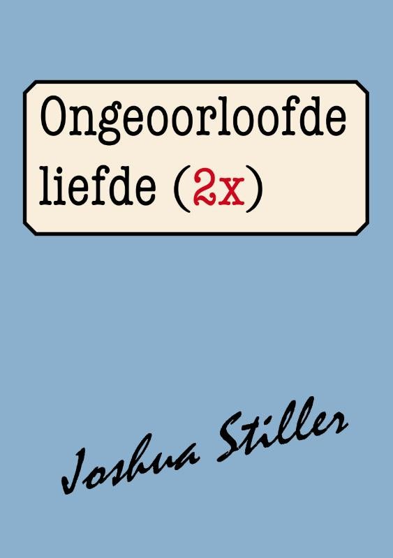 Ongeoorloofde liefde (2x) (Paperback)