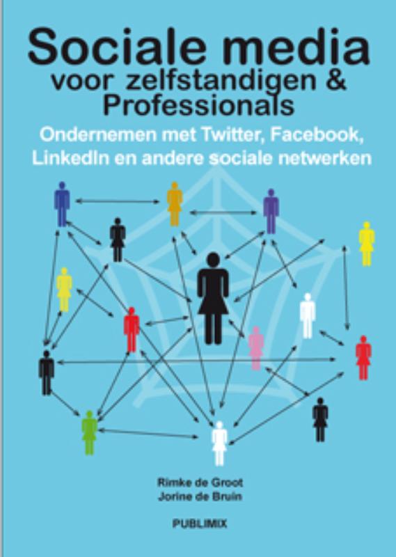 Sociale media voor ondernemers & professionals (Hardback)