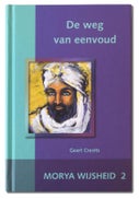 De weg van eenvoud (Hardback)
