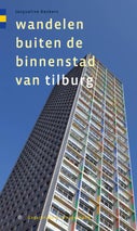Wandelen buiten de binnenstad van Tilburg (Paperback)