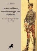Lucas Roelfsema, een chronolgie van zijn leven (Paperback)