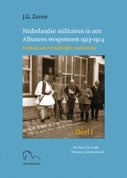 Nederlandse militairen in een Albanees wespennest 1913-1914 (Hardback)