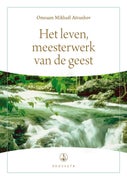Het leven, meesterwerk van de geest (Paperback)