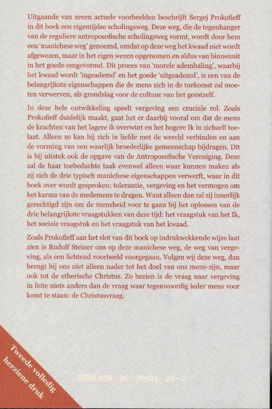 De spirituele betekenis van vergeving (Paperback)