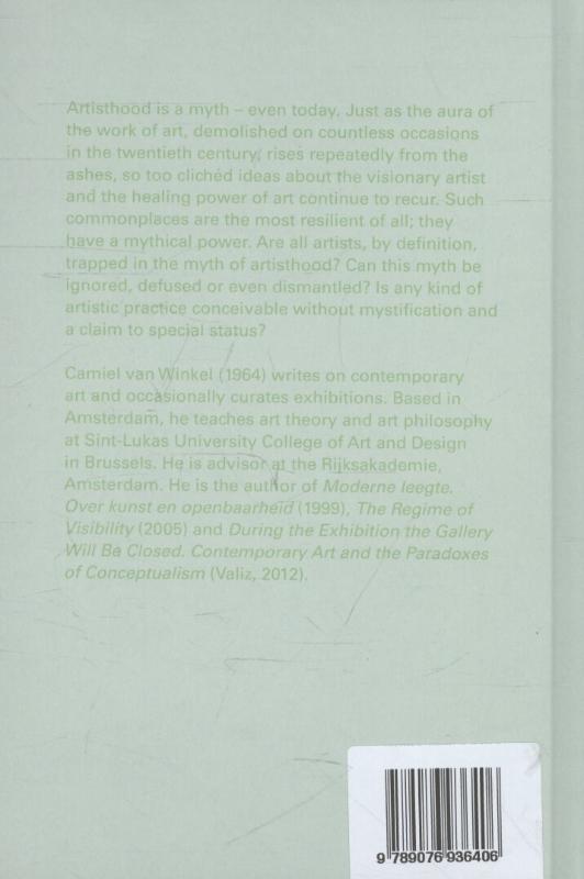 The myth of Artisthood (Hardback)