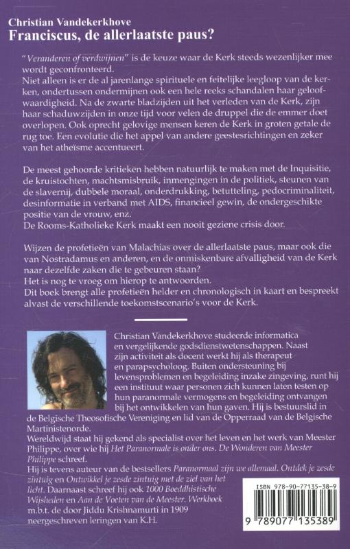 Franciscus, de allerlaatste paus? (Paperback)