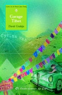Garage Tibet (Paperback)