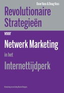 Revolutionaire strategieen voor netwerk marketing in het internettijdperk (Paperback)
