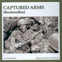Captured Arms / Beutewaffen (Paperback)