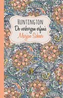 Huntington, de verborgen erfenis (Paperback)
