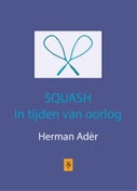 Squash in tijden van oorlog (E-book)