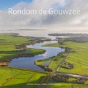 Rondom de Gouwzee (Hardback)