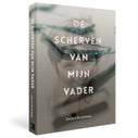 De scherven van mijn vader (Paperback)