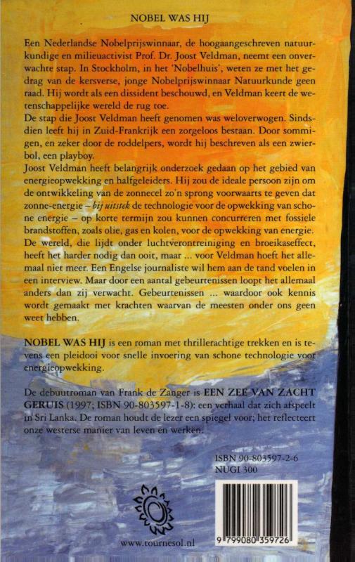 Nobel was hij (Paperback)