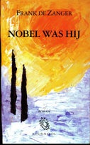 Nobel was hij (Paperback)