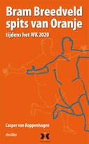 Bram Breedveld, Spits van Oranje (Paperback)