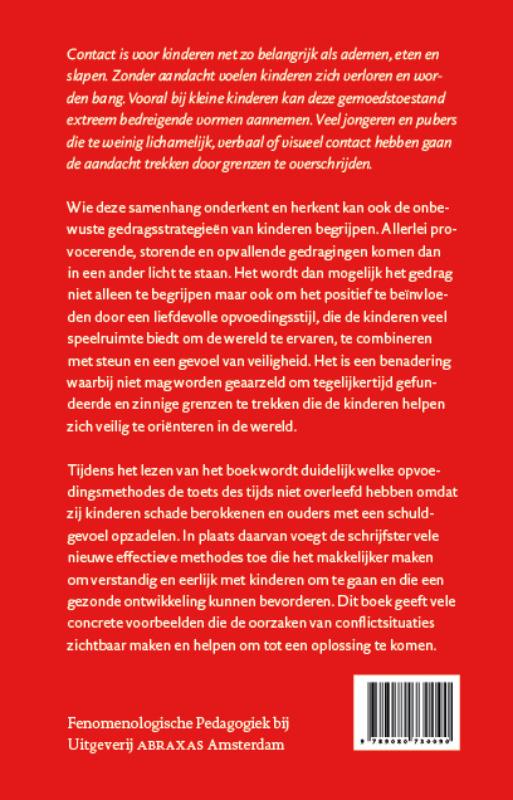 Liefdevol opvoeden, een kunst (Paperback)
