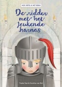 De ridder met het jeukende harnas (Hardback)