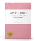 Grip op je cyclus (Paperback)