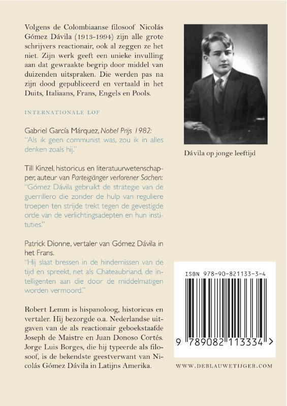 De authentieke reactionair (Paperback)