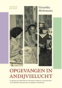 Opgevangen in andijvielucht (Paperback)