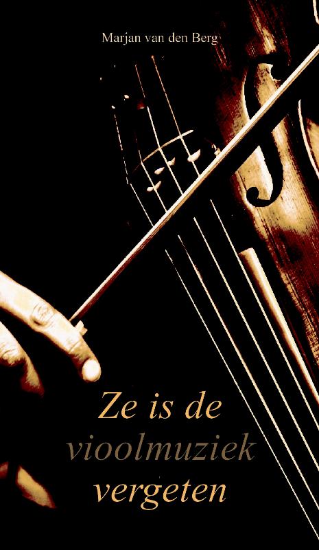 Ze is de vioolmuziek vergeten (Paperback)