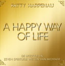 A happy way of life (Paperback)