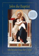 John the Baptist who became Jesus the Christ (Paperback)