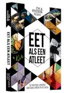Eet als een atleet (Paperback)