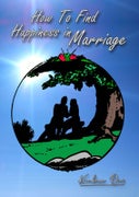 How To Find Happiness in Marriage (Paperback)