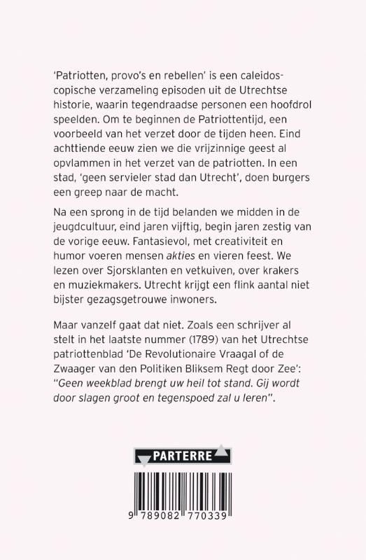 Patriotten, provo’s en rebellen (Paperback)