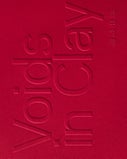 Voids in Clay (Hardback)