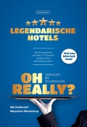 Oh Really? Legendarische hotels (E-book)